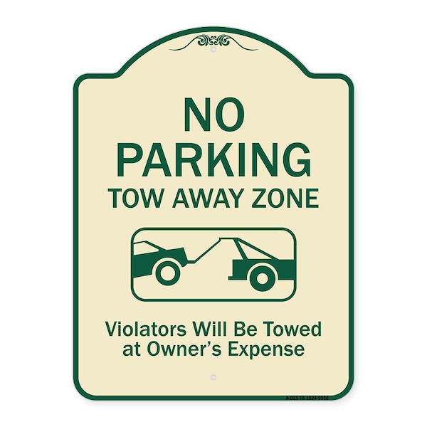 Signmission Designer Series-No Parking Tow Away Zone Violators Will Be Towed Vehicle Ow, 24" x 18", TG-1824-9956 A-DES-TG-1824-9956 - main